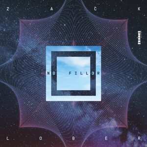 Album Zack Lober: No Fill3r
