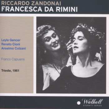 Album Zandonai / Gencer / Orchestra & Chorus Of The: Francesca Da Rimini