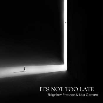 CD Lisa Gerrard: It's Not Too Late