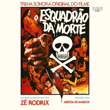 CD Ze Rodrix E A Agencia De Magicos: O Esuadrao Da Morte
