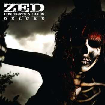 CD Zed: Desperation Blues (Deluxe) DLX