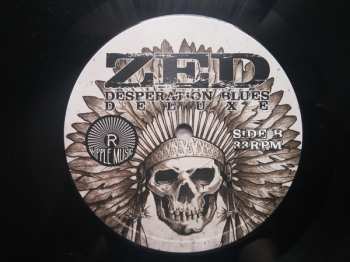 LP/EP Zed: Desperation Blues Deluxe With Bonus 10" DLX