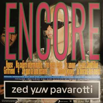 LP Zed Yun Pavarotti: Encore