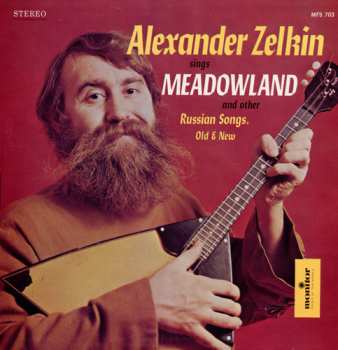 Album Zelkin,alexander: Sings Meadowland And Other Russian Songs