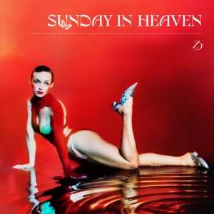 CD Zella Day: Sunday In Heaven 