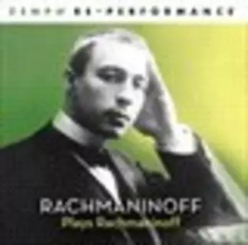 Plays Rachmaninoff