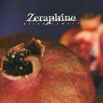 Album Zeraphine: Blind Camera