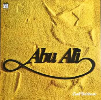 LP Ziad Rahbani: Abu Ali CLR | LTD