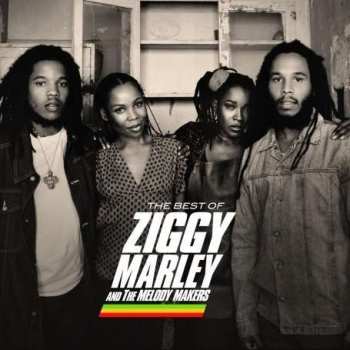 Album Ziggy Marley And The Melody Makers: The Best Of Ziggy Marley And The Melody Makers