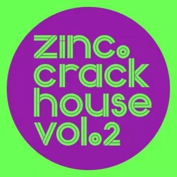 DJ Zinc: Crack House Vol.2