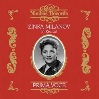 CD Zinka Milanov: Zinka Milanov: In Recital