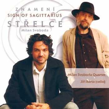 CD Milan Svoboda Quartet: Znamení střelce