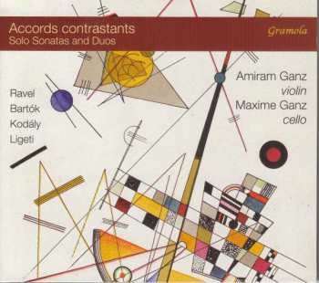 CD Zoltán Kodály: Amiram Ganz & Maxime Ganz - Accords Contrastans
