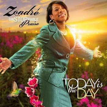 CD Zondre: Today Is The Day
