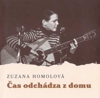 2CD Zuzana Homolová: Čas Odchádza Z Domu DIGI