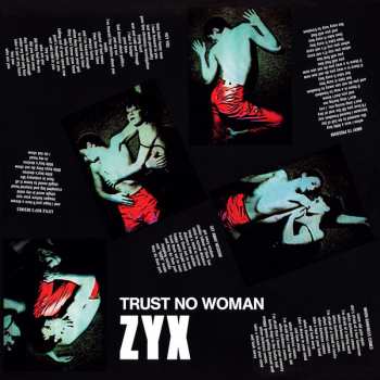 LP ZYX: Trust No Woman